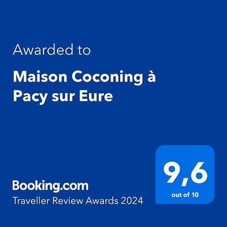 Maison Coconing A Pacy Sur Eure Hotel ภายนอก รูปภาพ